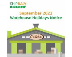 (7/9 updated) SEP 2023 WAREHOUSE HOLIDAYS NOTICE 